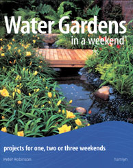 Water Gardens in a Weekend by Peter Robinson | Books