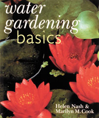 Water Gardening Basics by Helen Nash & Marilyn M. Cook | Tetra Pond