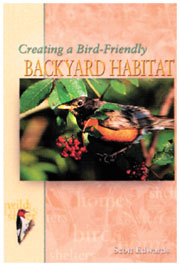 Creating A Bird Friendly Backyard Habitat | Books